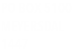 PO BOX 5100
Meyersdal 1447